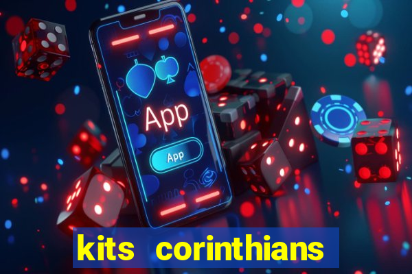 kits corinthians dls 19